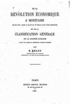 De la revolution economique et monetaire qui eut lieu a Rome au milieu du IIIe siecle avant l'ere chretienne
