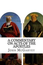 A Commentary on Acts of the Apostles