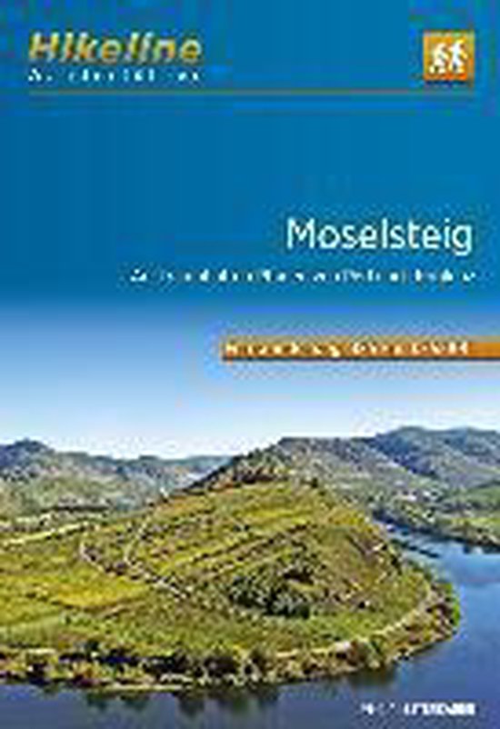 Moselsteig Wanderfuhrer von Perl Nach Koblenz