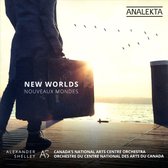 National Arts Centre Orchestra - Alexander Shelley - New Worlds (CD)