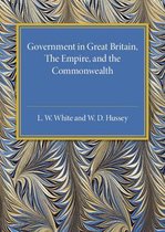 Government in Great Britain, the Empire, and the Commonwealth