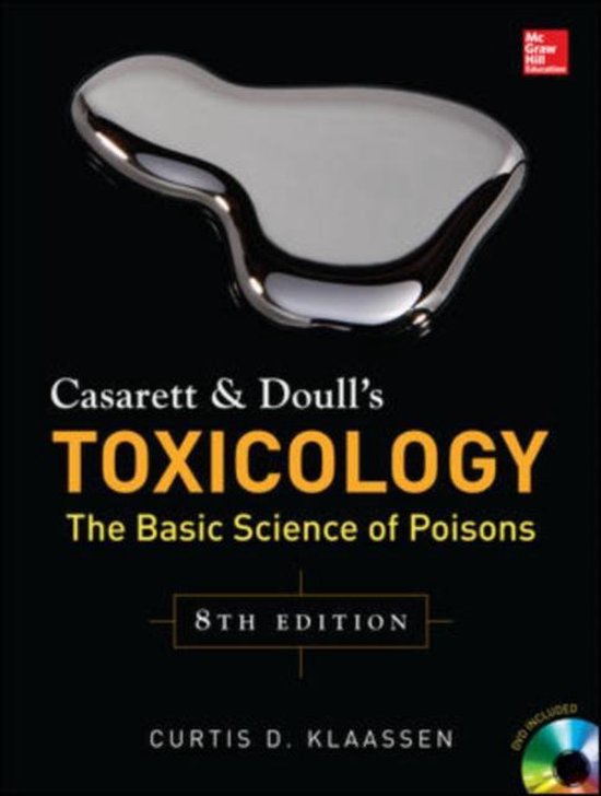 Casarett & Doulls Toxicology The Basic S