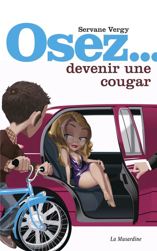 Osez - Osez devenir une cougar - cover