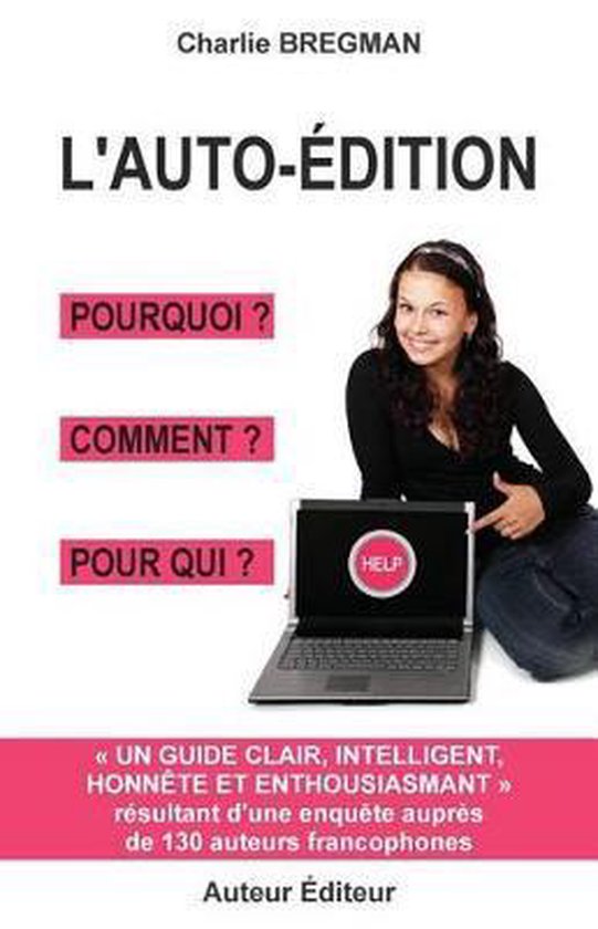 Auto-Édition- L'auto-édition pourquoi comment pour qui - cover