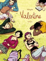 Valentine 6 - Valentine - Tome 6