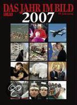 Das Jahr im Bild 2007