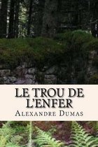 Le trou de l'enfer