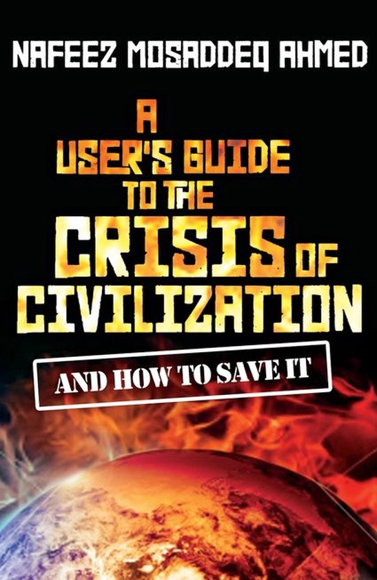 A User's Guide to the Crisis of Civilization - cover