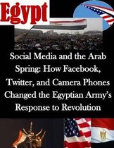 Social Media and the Arab Spring