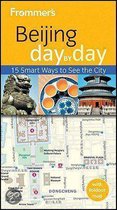 Frommer's Beijing Day by Day