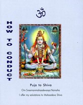 How to Conduct Puja to Shiva