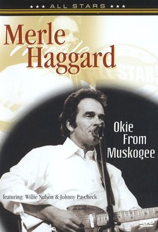 Cover van de film 'Merle Haggard - Okie From Muskogee'