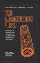 The autonomous life?