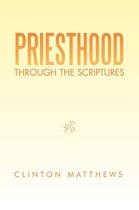 Priesthood Through the Scriptures