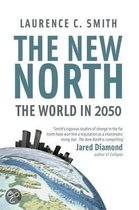 New North: Our World In 2050