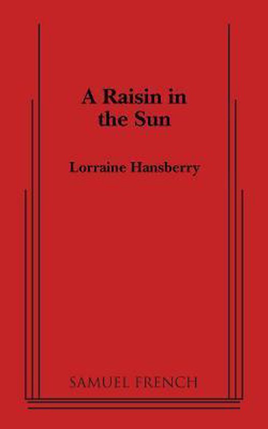A Raisin In The Sun - Textbook