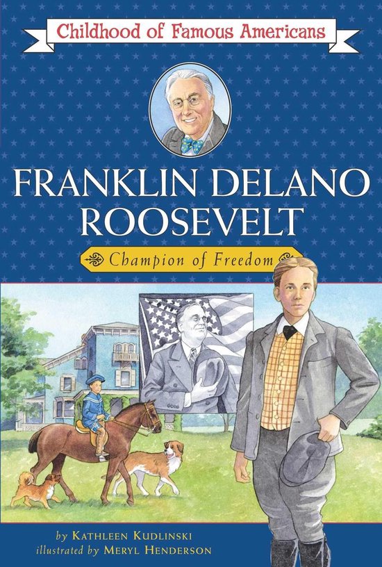 Childhood of Famous Americans - Franklin Delano Roosevelt - cover