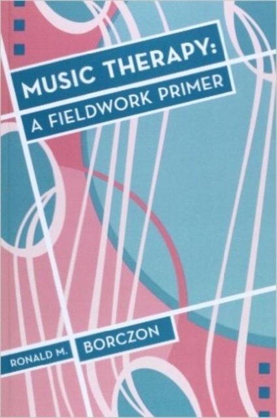 Music Therapy 9781891278211 Ronald Borczon Boeken