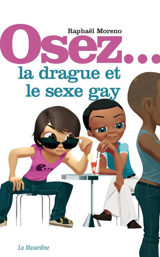 Osez - Osez la drague et le sexe gay - cover