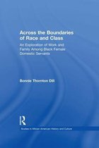 Studies in African American History and Culture - Across the Boundaries of Race & Class