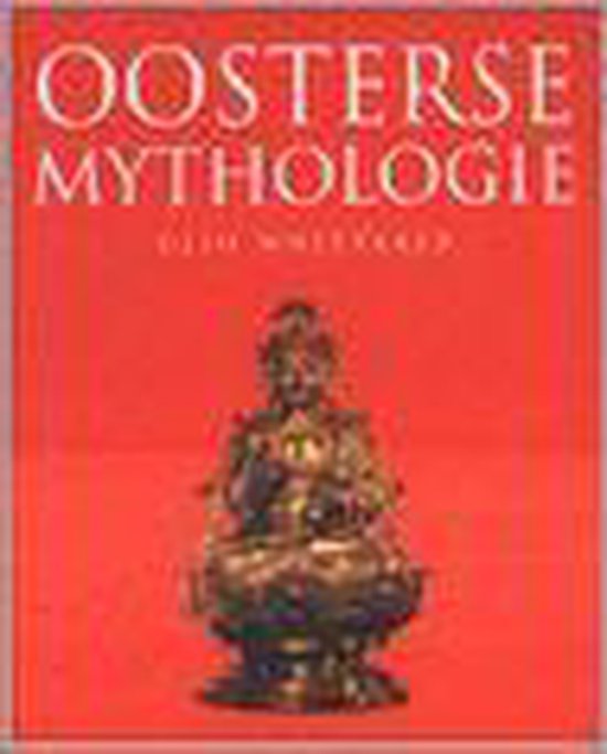 Oosterse Mythologie - Clio Whittaker | 