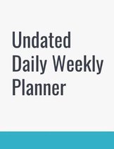 Undated Daily Weekly Planner