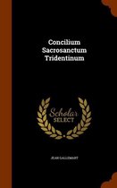 Concilium Sacrosanctum Tridentinum