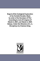 Report of the Geological Exploration of the Fortieth Parallel, Made by order of the Secretary of War According to Acts of Congress of March 2, 1867, and March 3, 1869. Botany. Unde