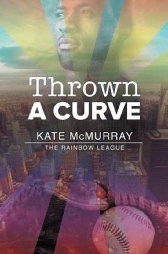 The Rainbow League- Thrown a Curve Volume 2 - cover