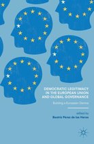 Democratic Legitimacy in the European Union and Global Governance
