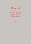 Twelve Songs From The Oratorios