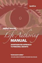 The Life Authoring Manual