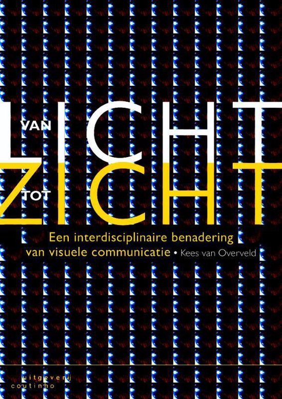 Cover van het boek 'Van licht tot zicht' van Kees van Overveld