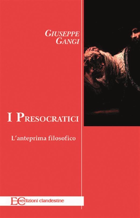 I presocratici. L'anteprima filisofico - cover