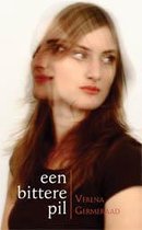 Boekomslag met dubbele belichting van een vrouw met bruin haar, met de tekst 'een bittere pil' en 'Verena Germeraad'.