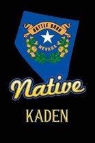 Nevada Native Kaden