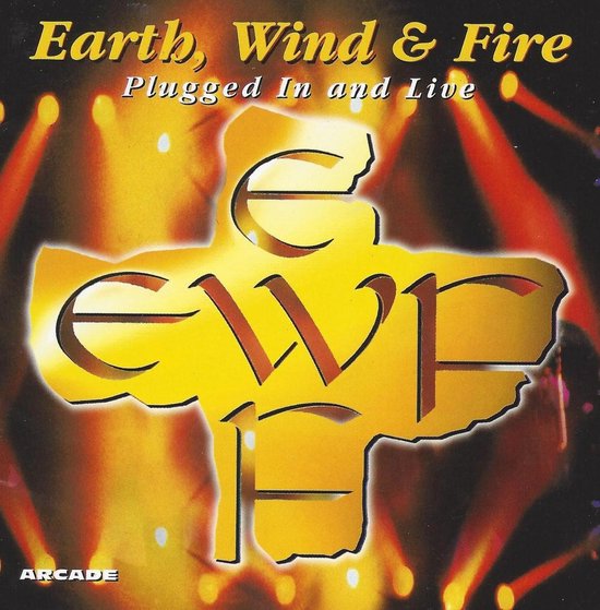Earth, Wind & Fire - Plugged In And Live
