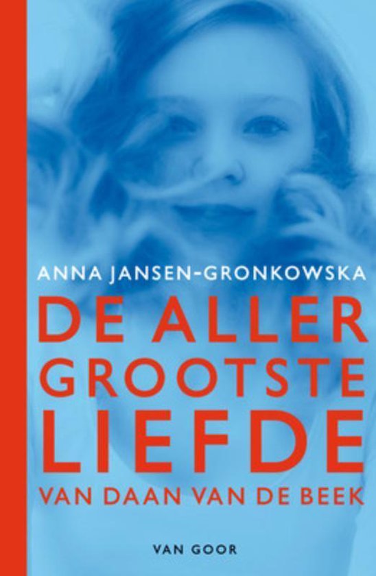 Cover van het boek 'De allergrootste liefde van Daan van de Beek'