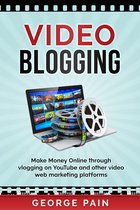 Video Blogging
