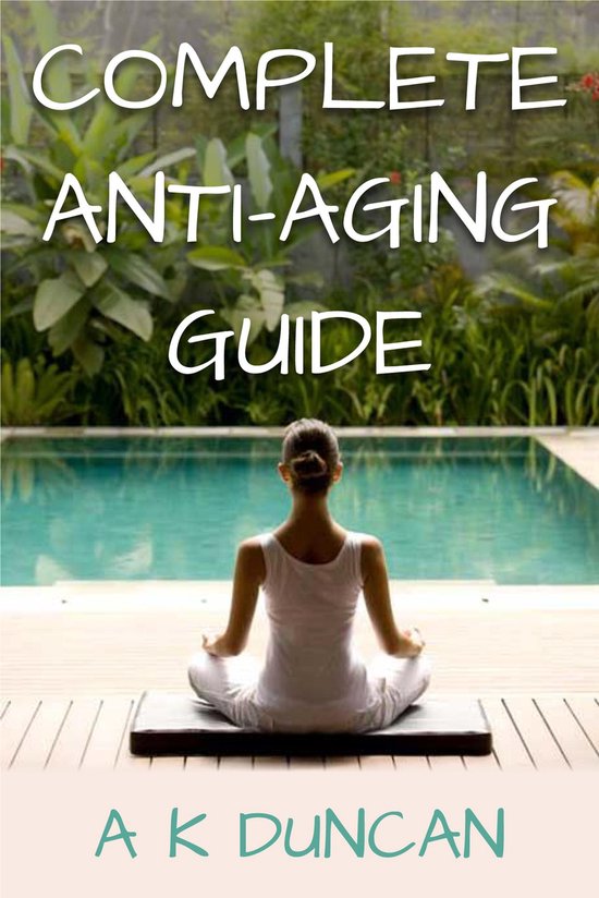 Complete Anti-aging Guide - cover