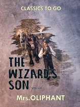 Classics To Go - The Wizard's Son Vol.I-III