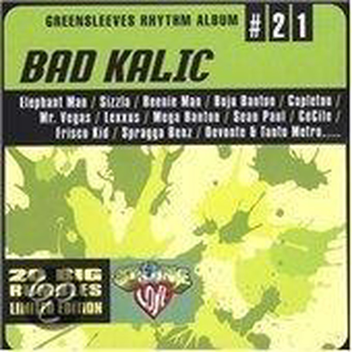 Bad Kalic: Greensleeves Rhythm Album 21