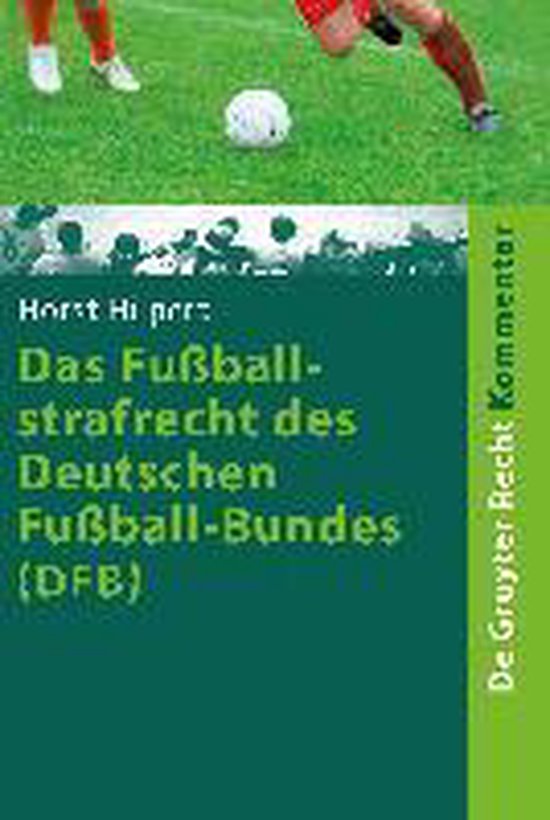 Das Fußballstrafrecht des Deutschen Fußball-Bundes (DFB) - cover