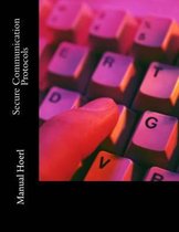 Secure Communication Protocols