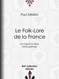 Le Folk-Lore de la France