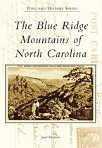 Postcard History Series - The Blue Ridge Mountains of North Carolina