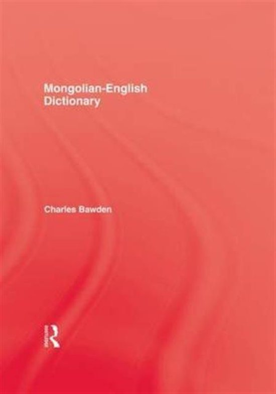 Mongolian English Dictionary 9781138976368 Bawden Boeken