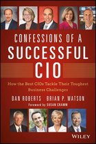 Wiley CIO - Confessions of a Successful CIO