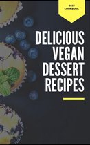 Delicious Vegan Dessert Recipes