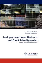 Multiple Investment Horizons and Stock Price Dynamics